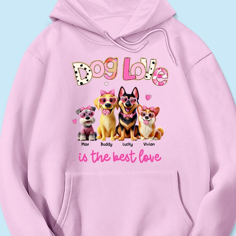 Dog Love Is The Best Love Personalized Shirt, Gift For Dog Mom