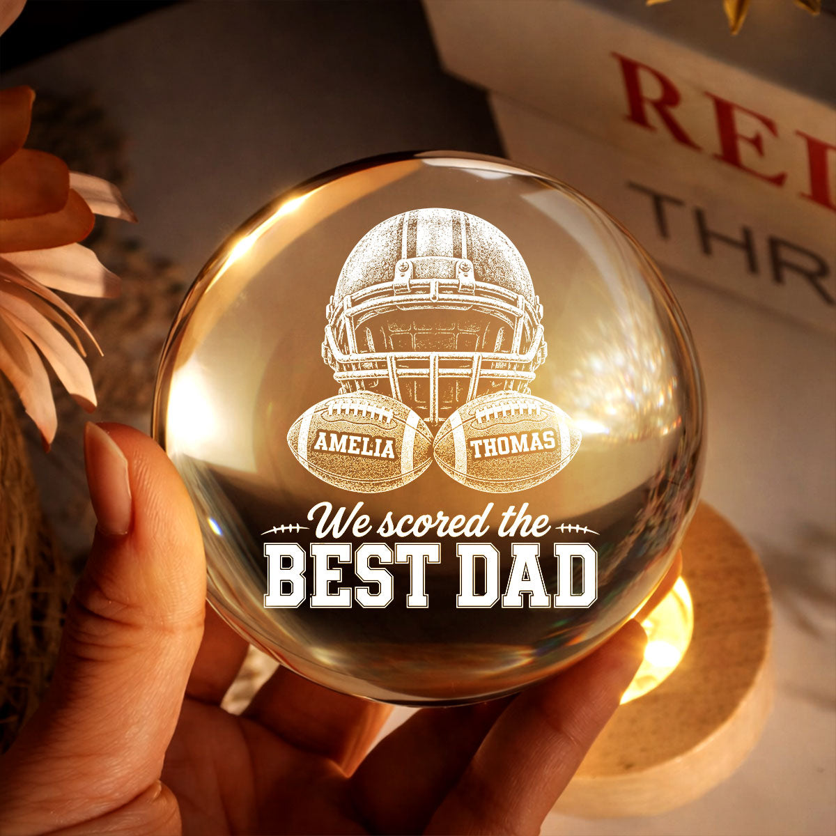 American Football We Scored The Best Dad - Personalized Crystal Ball LED Night Light - Gift For Dad, Football Lovers