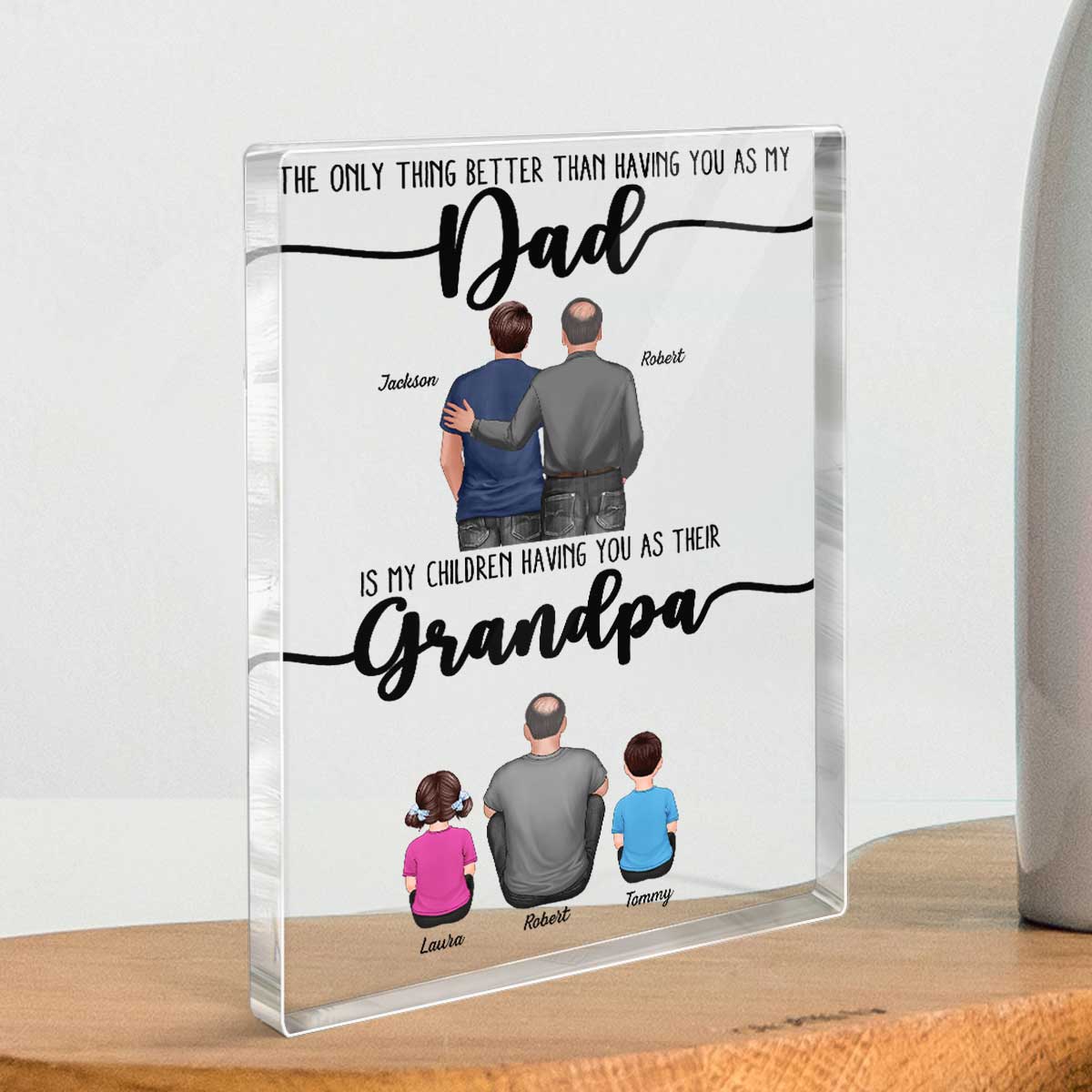The Only Thing Better Than Dad Grandpa Back View Personalized Acrylic Block, gift from Son
