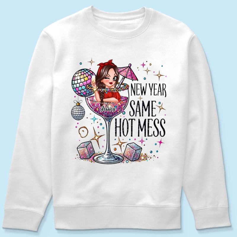 New Year Same Hot Mess, Alcohol New Year Party Adult Humor Personalized Shirt, New Year Gift for yourself