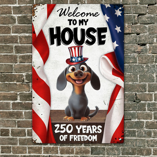 Welcome To My House - Personalized Metal Sign