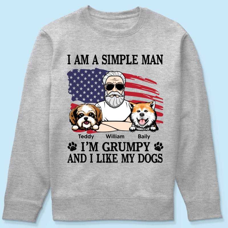 Simple Man Grumpy And Like My Dogs Nation Flag Personalized Shirt, Perfect Gift for Dog Lovers