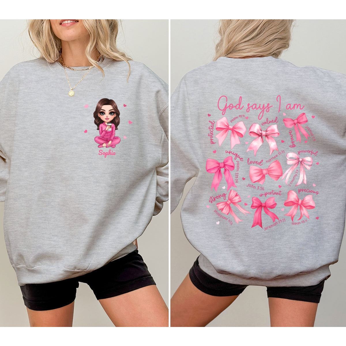 God Says I Am You Are Coquette Bow Personalized Double Sided Sweatshirt, Birthday Gift For Her, For Bestie