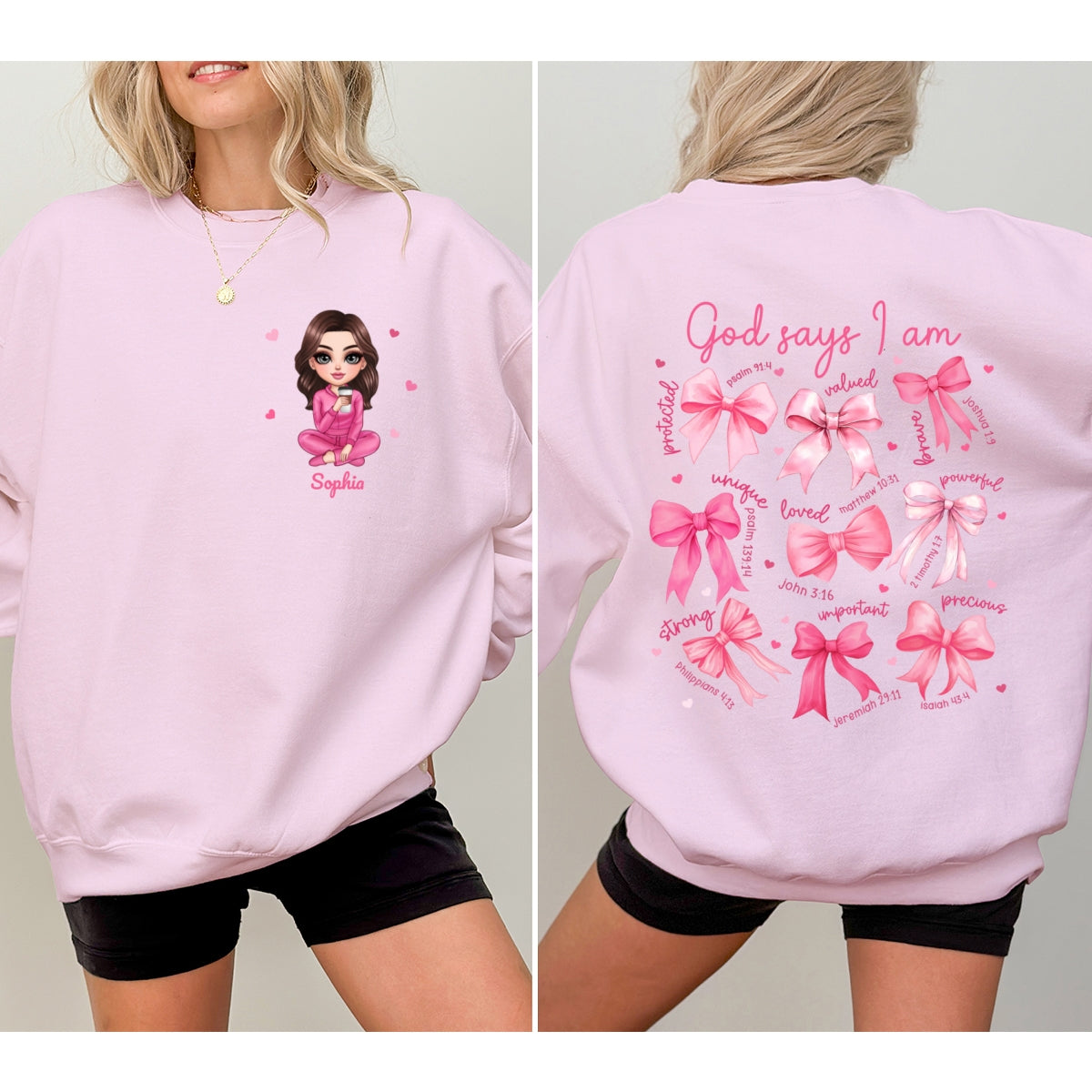 God Says I Am You Are Coquette Bow Personalized Double Sided Sweatshirt, Birthday Gift For Her, For Bestie