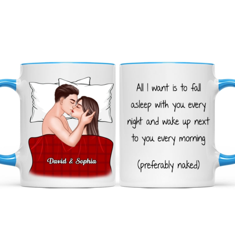 All I Want Is To Fall Asleep With You Valentine‘s Couple Personalized Mug