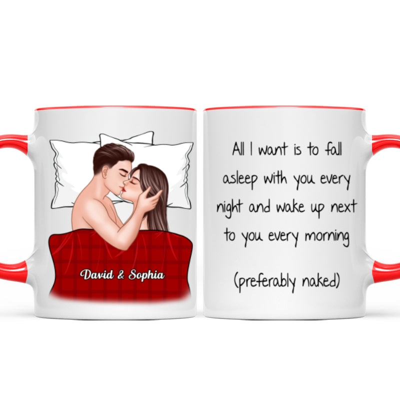 All I Want Is To Fall Asleep With You Valentine‘s Couple Personalized Mug
