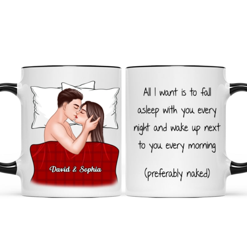 All I Want Is To Fall Asleep With You Valentine‘s Couple Personalized Mug