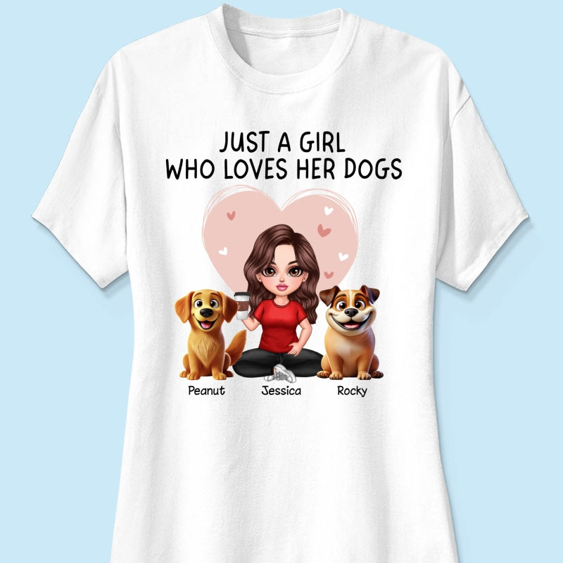 Just A Girl Who Loves Her Dogs Realistic Cartoon Dogs Personalized Shirt, Gift For Dog Lover