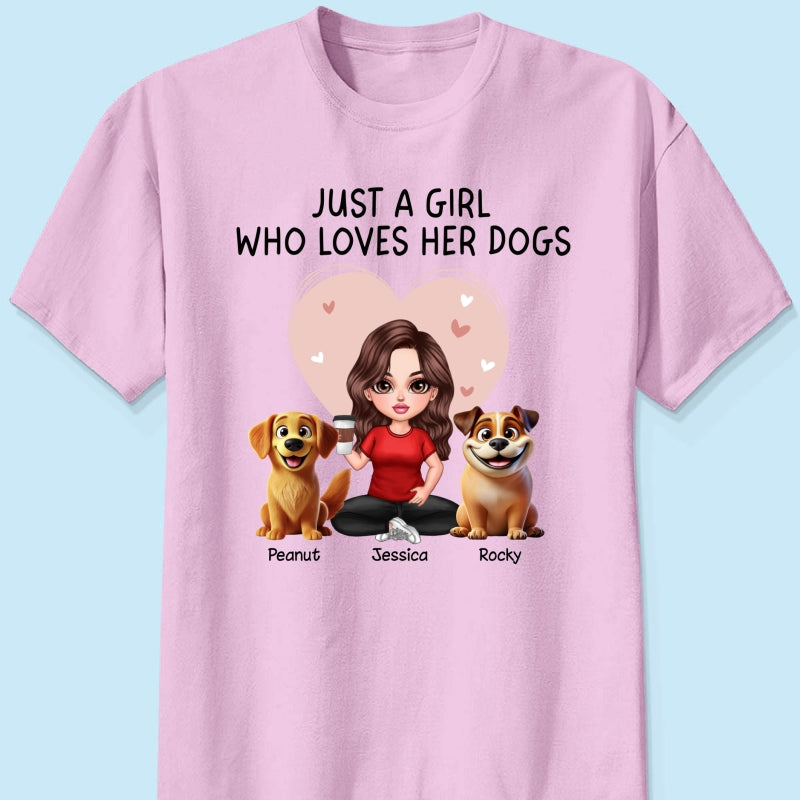 Just A Girl Who Loves Her Dogs Realistic Cartoon Dogs Personalized Shirt, Gift For Dog Lover