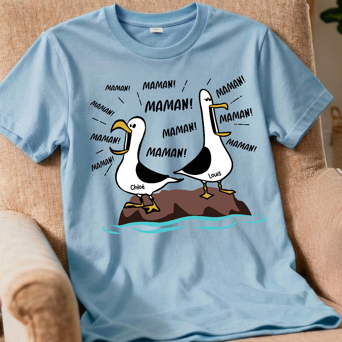 Mouettes Maman! Maman! Maman! – T-shirt Personnalis – Cadeau Rigolo pour la Fte des Mres