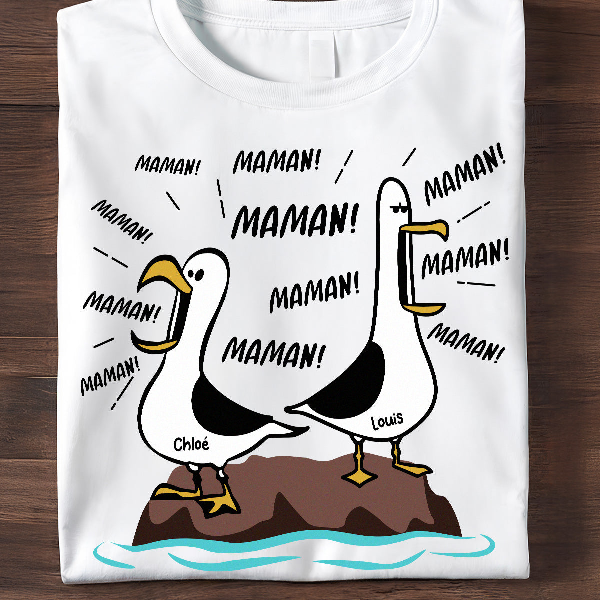 Mouettes Maman! Maman! Maman! – T-shirt Personnalis – Cadeau Rigolo pour la Fte des Mres