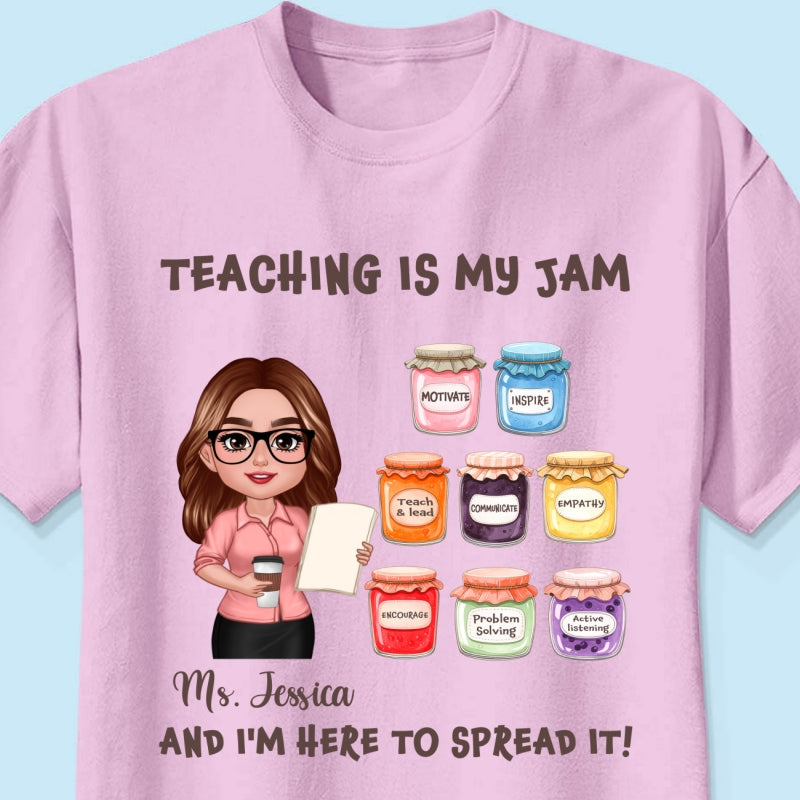 Teacher Teaching Is My Jam Personalized Shirt