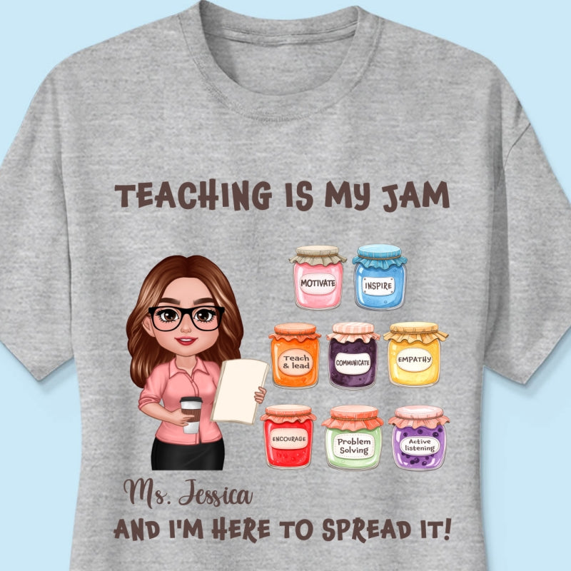 Teacher Teaching Is My Jam Personalized Shirt