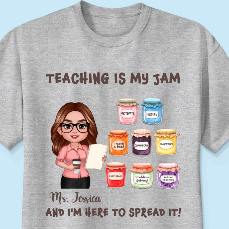 Teacher Teaching Is My Jam Personalized Shirt