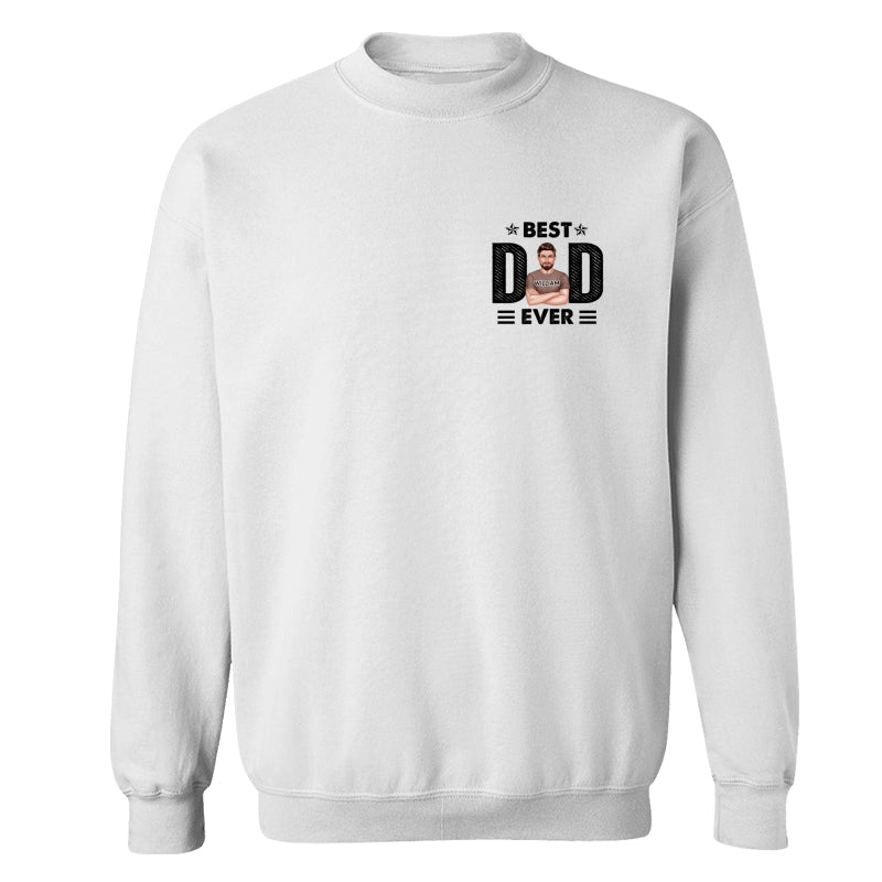 Best Dad Ever Real Man On Chest Personalized Shirt