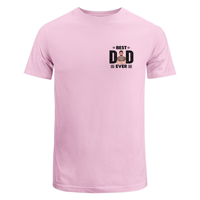 Best Dad Ever Real Man On Chest Personalized Shirt