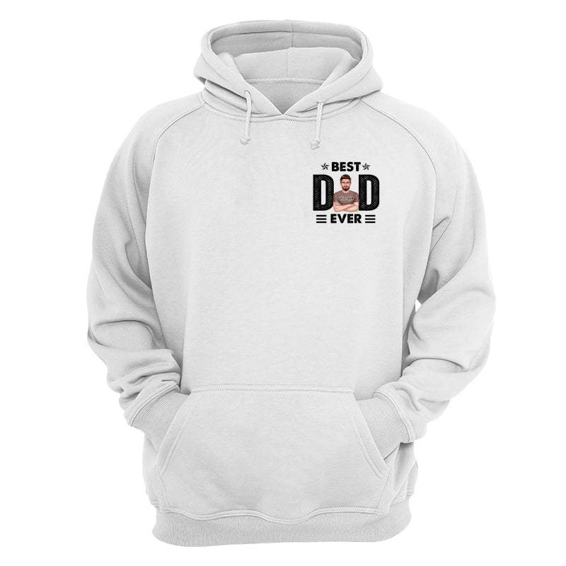 Best Dad Ever Real Man On Chest Personalized Shirt