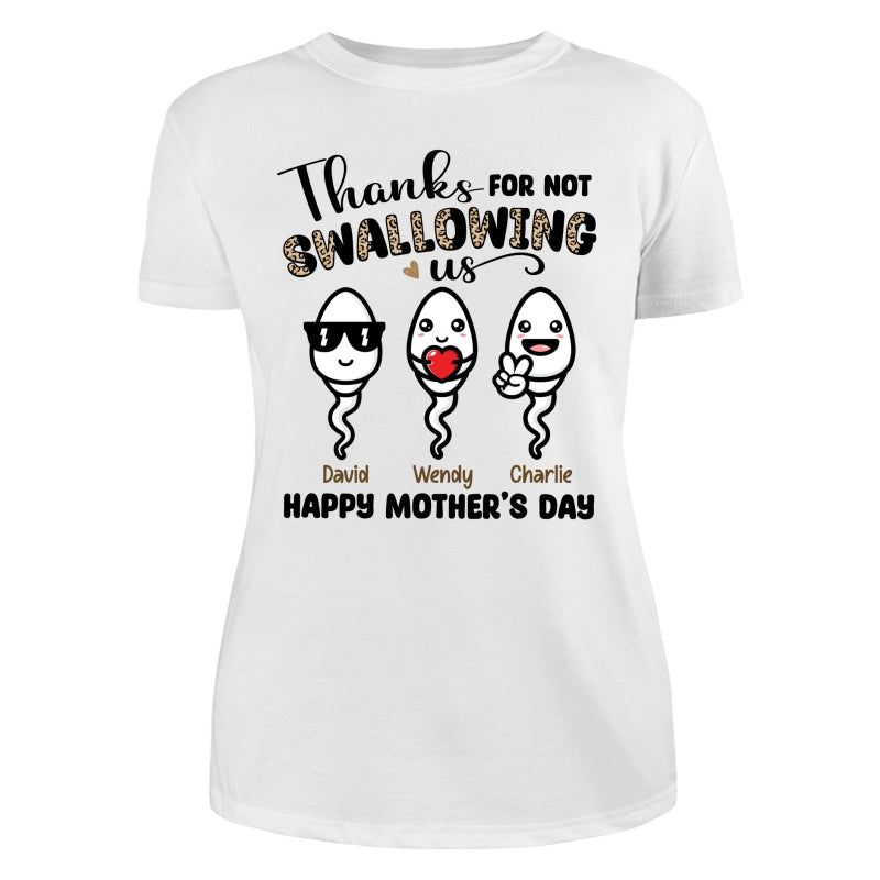 Little Cute Kids Thanks For Not Swallowing Us Happy Mother‘s Day Funny Personalized Shirt