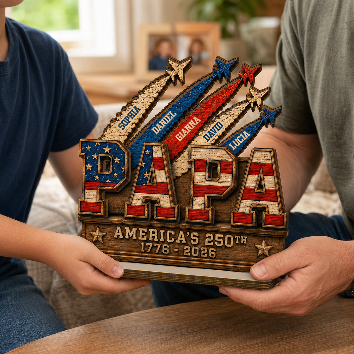 Dad Grandpa Nation Flag American 250th Anniversary - Personalized Wooden Plaque - Gift For Dad, Grandpa