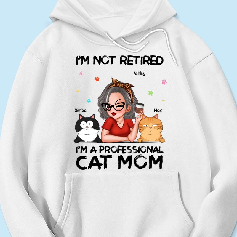 Professional Cat Mom, Retirement Gift For Cat Lovers Personalized Shirt