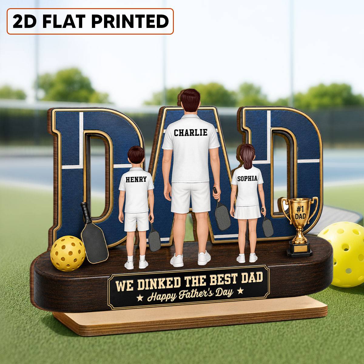 Pickleball Dad Legend We Dinked The Best Dad - Personalized 2-Layered Wooden Plaque - Gift For Dad, Husband Pickleball Lovers
