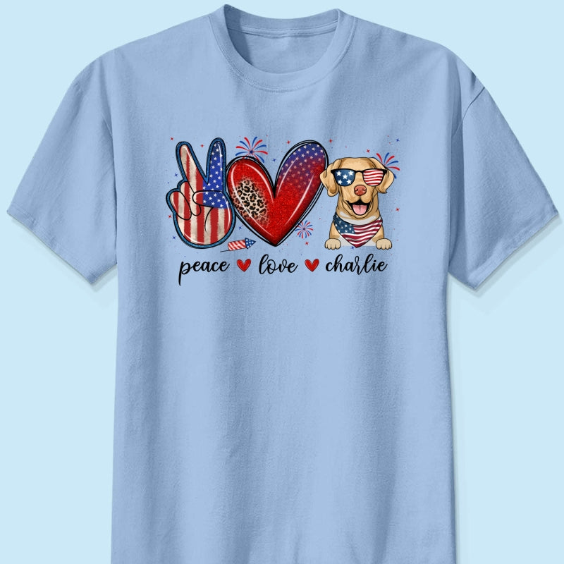 Peace Love Dogs USA Flag Pattern Personalized Shirt, Gift For Dog Mom, Dog Dad, Dog Lovers