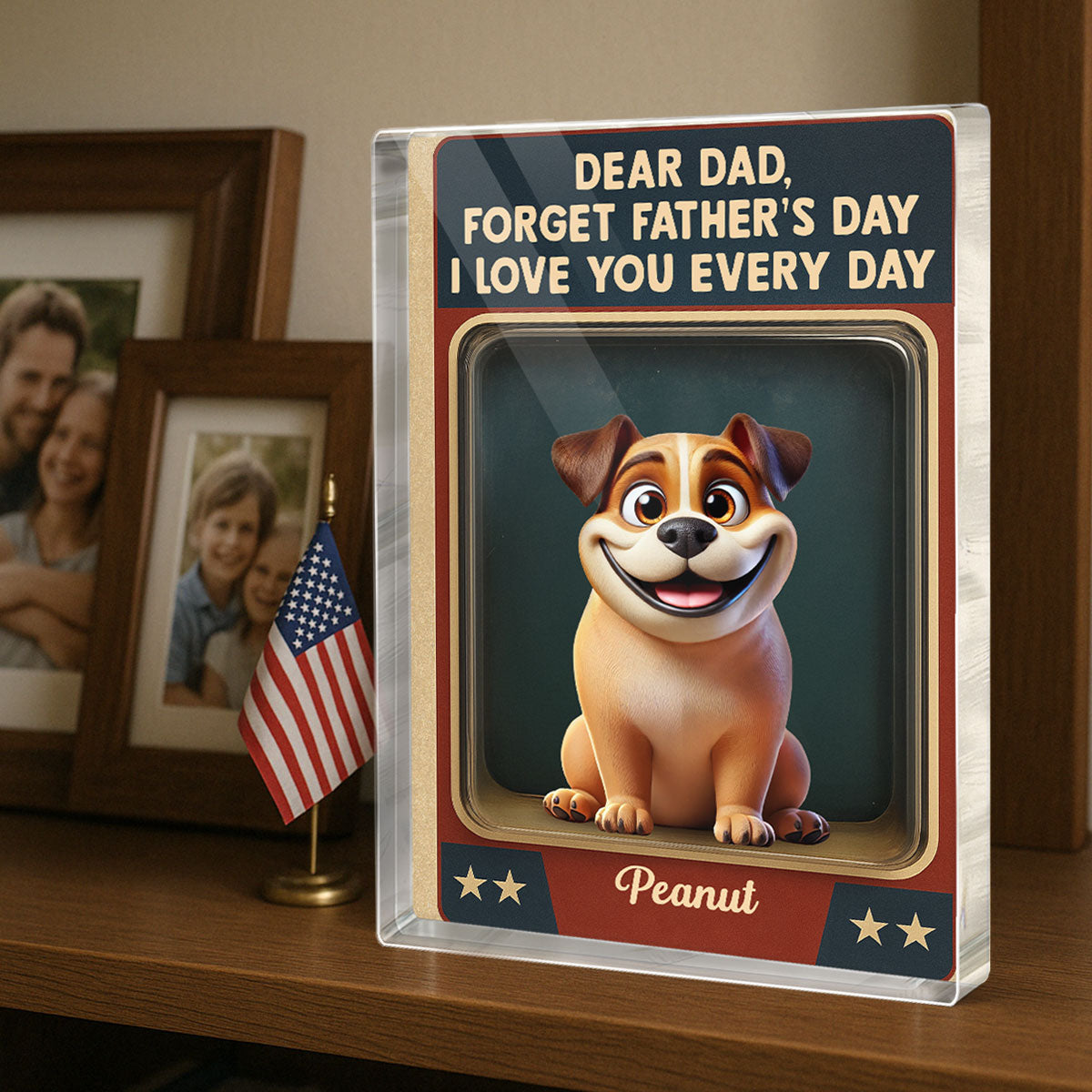 Forget We Love You Every Day Cute Dog Figures Style Personalized Acrylic Block Plaque