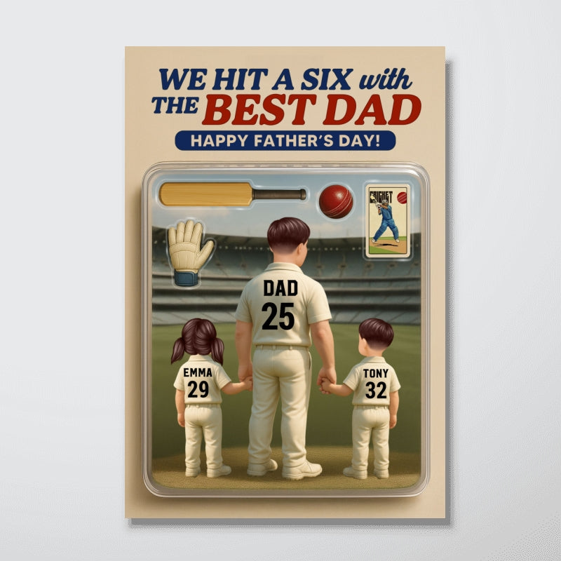 Hit A Six With The Best Dad Cricket Dad Personalized Poster, Father's Day Gift For Husband, Dad