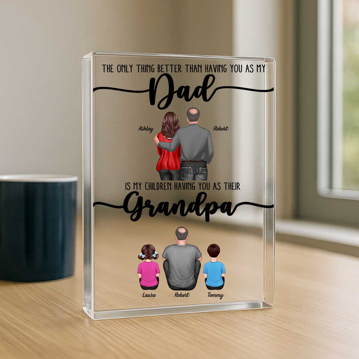 The Only Thing Better Than Dad Grandpa Back View Personalized Acrylic Block, gift from Daughter