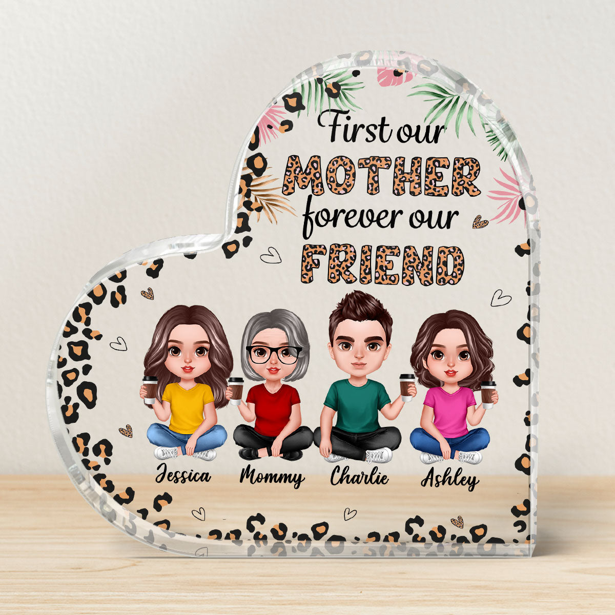 Realistic Mom And Daughters Sons Forever My Friend Leopard Pattern Personalized Acrylic Heart Plaque