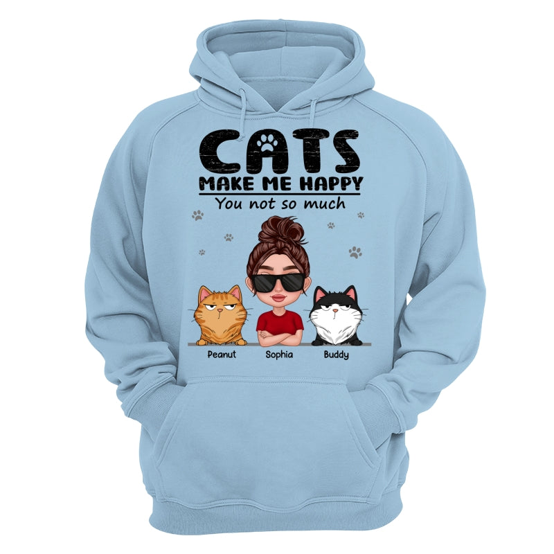 Cat Makes Me Happy You Not So Much Thick Lips Woman & Funny Cat Expression Personalized Shirt