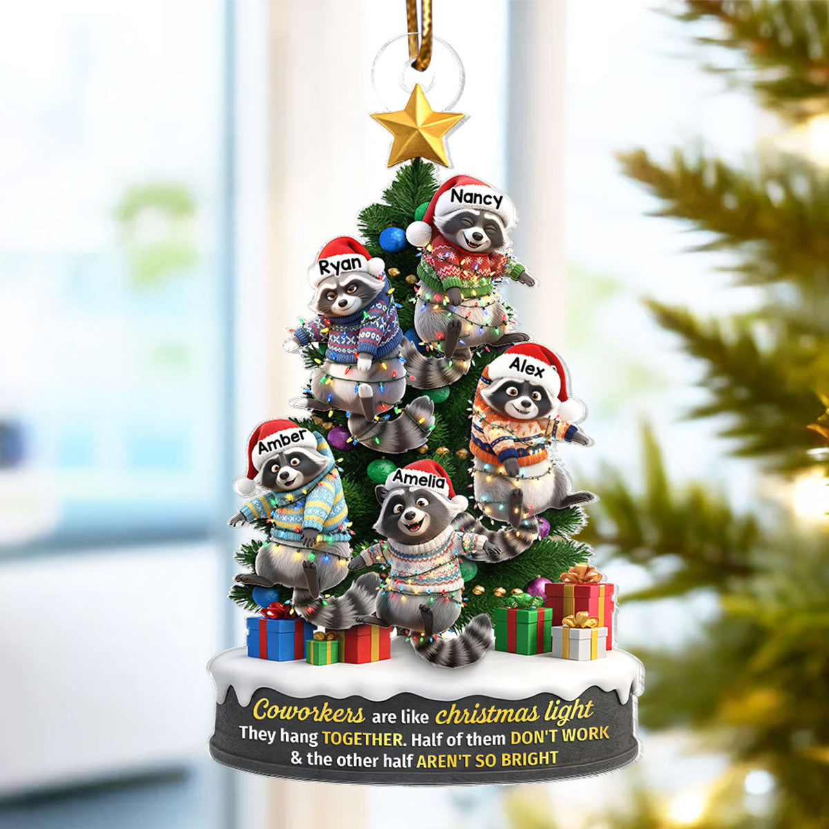 Coworkers Are Like Christmas Lights, Funny Raccoon Hanging on Christmas Tree - Personalized Acrylic Ornament - Christmas Gift for Coworkers