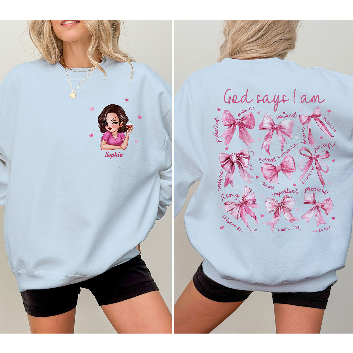 God Says I Am Coquette Gift For Yourself Personalized Double Sided Sweatshirt