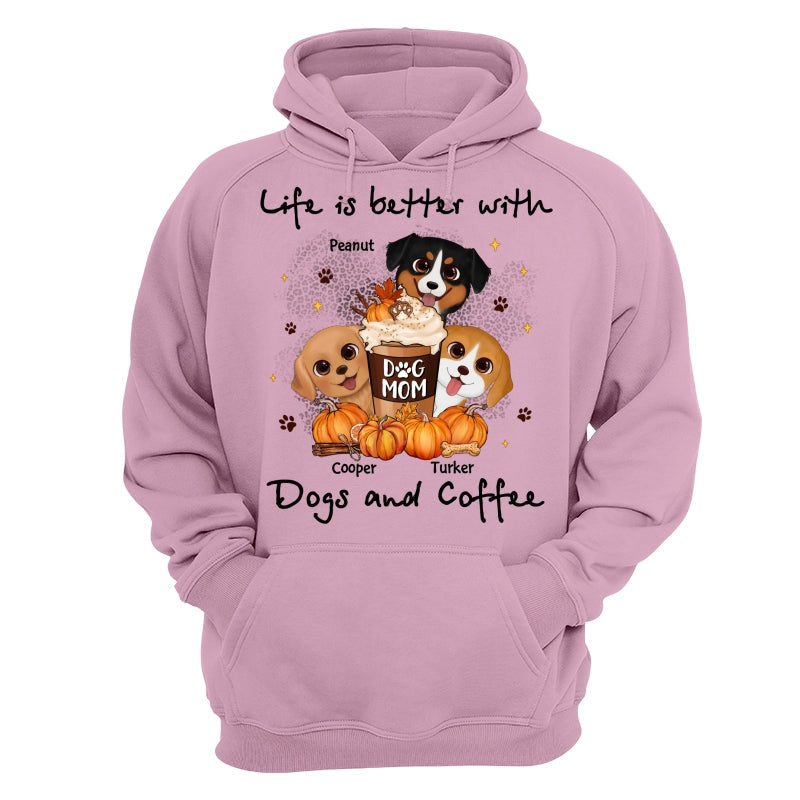 Life Is Better With Dogs And Coffee Fall Season Personalized Shirt
