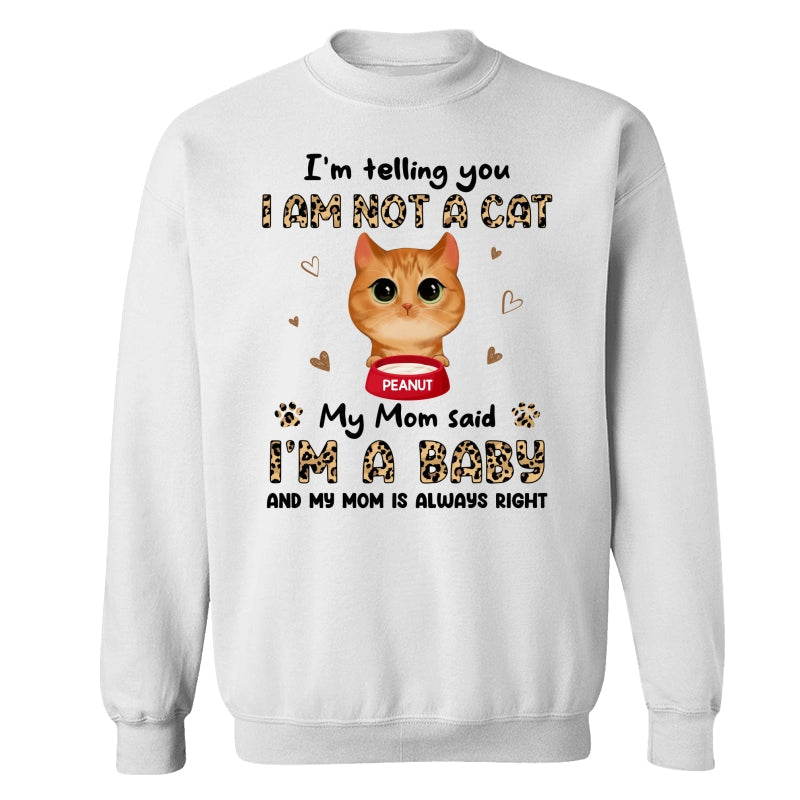 Leopard Peeking Watercolor Cute Cats My Mom Said I‘m A Baby Personalized Shirt