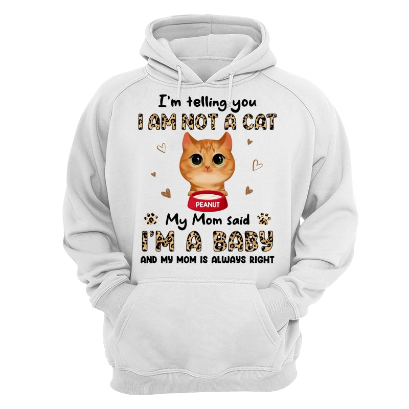 Leopard Peeking Watercolor Cute Cats My Mom Said I‘m A Baby Personalized Shirt
