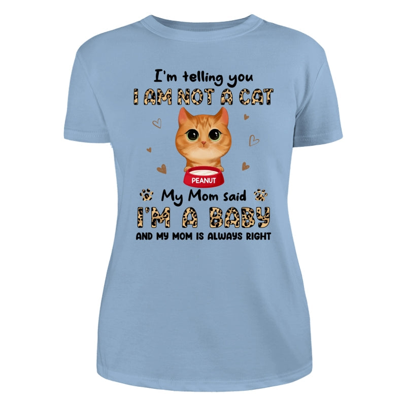 Leopard Peeking Watercolor Cute Cats My Mom Said I‘m A Baby Personalized Shirt