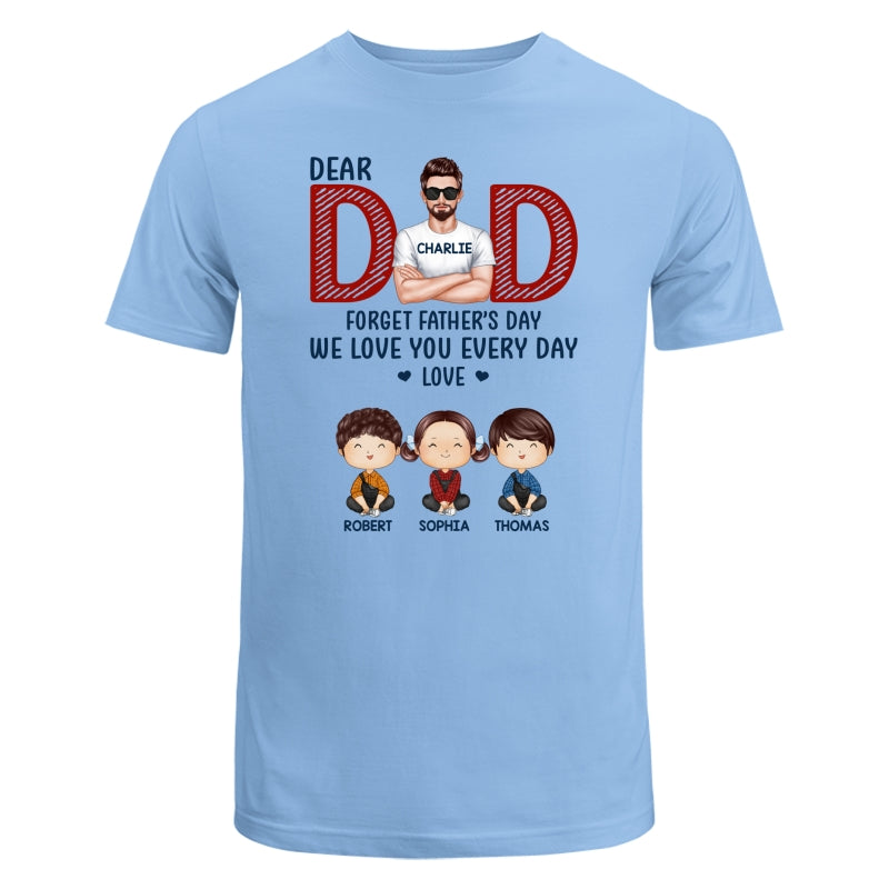 Dad Forget Father‘s Day Watercolor Cute Kids Personalized Shirt