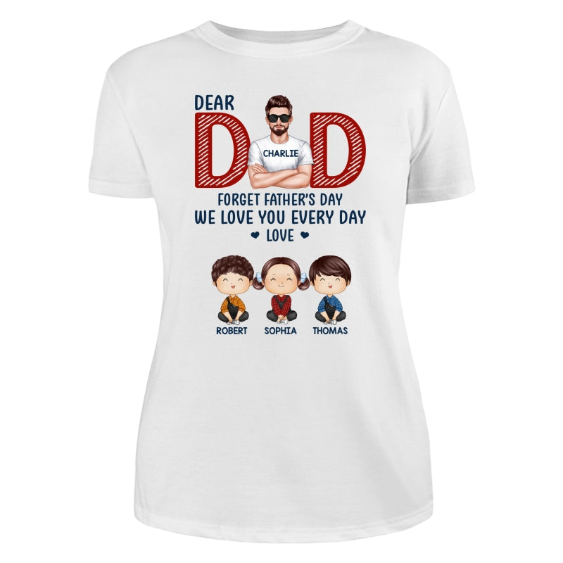 Dad Forget Father‘s Day Watercolor Cute Kids Personalized Shirt