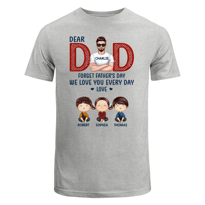 Dad Forget Father‘s Day Watercolor Cute Kids Personalized Shirt