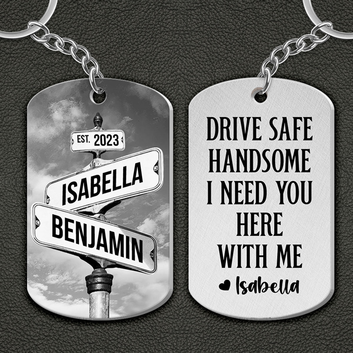 Drive Safe I Need You Vintage Crossroads Street Sign Personalized Metal Keychain, Anniversary Gift For Him, Boyfriend, Husband