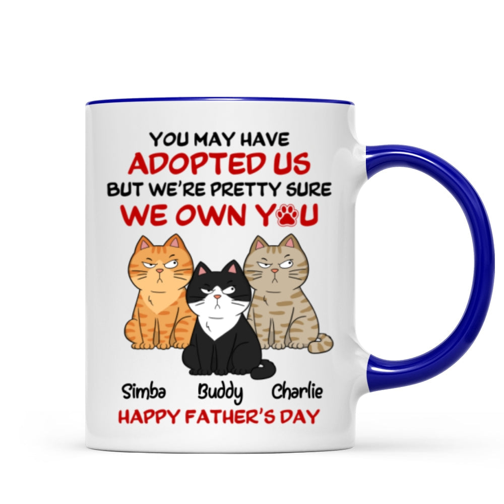 Funny Cute Cats We Own You Personalized Mug, Father’s Day Gift For Cat Dad