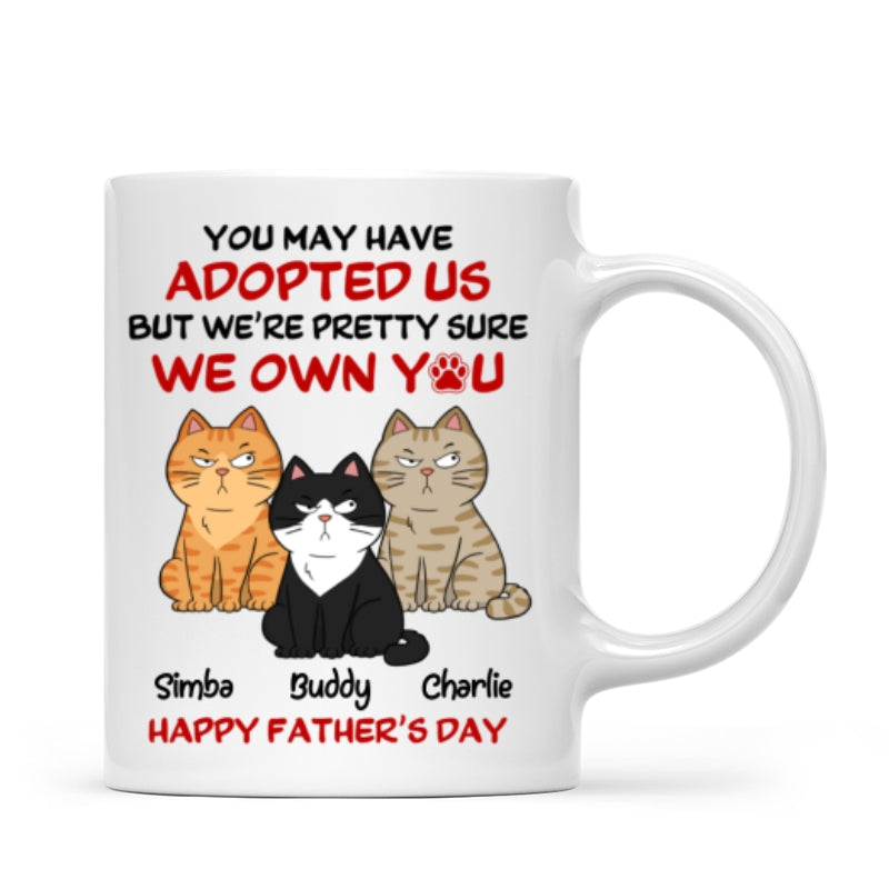 Funny Cute Cats We Own You Personalized Mug, Father’s Day Gift For Cat Dad