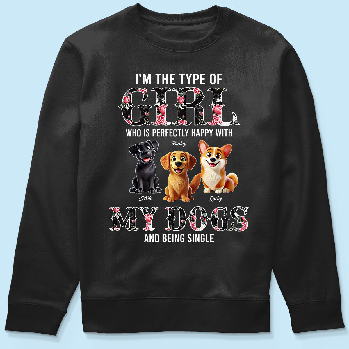 Perfectly Happy With Dogs And Being Single Cute Realistic Cartoon Dog Personalized Shirt, Birthday Gift For Dog Owner, Dog Lover