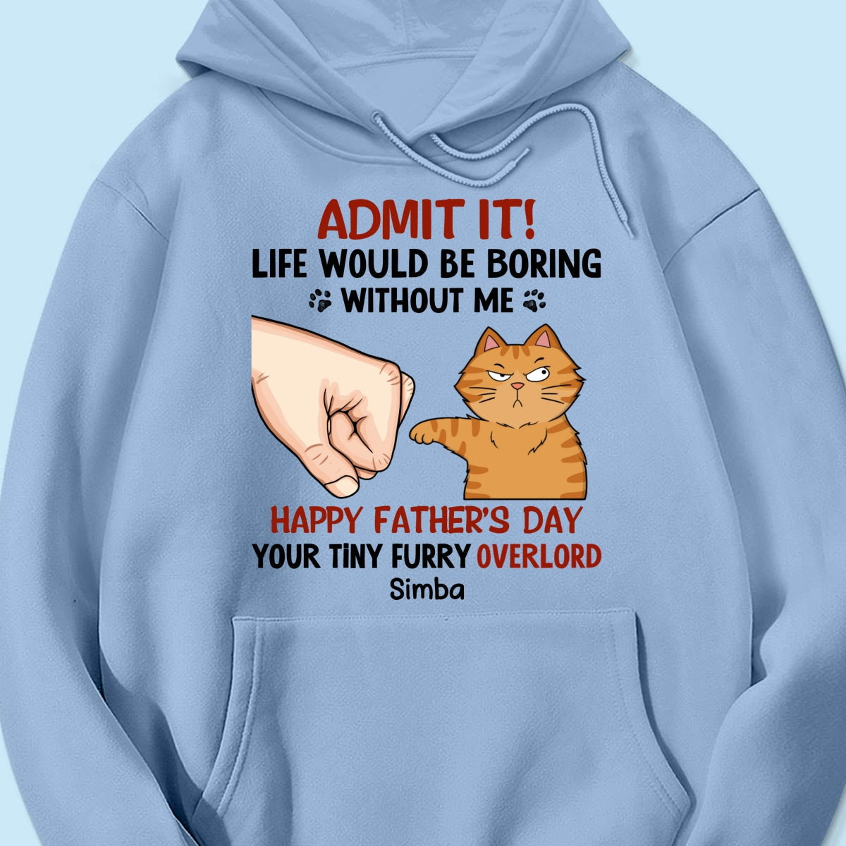 Admit It Life Would Be Boring Without Us Funny Cute Cats Personalized Shirt, Father‘s Day Gift For Cat Dad