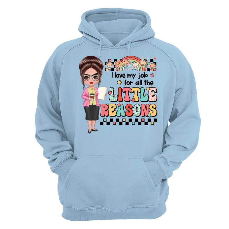 Teacher Back To School Teacher Gift Love My Job For All The Little Reasons Doll Teacher Personalized Shirt