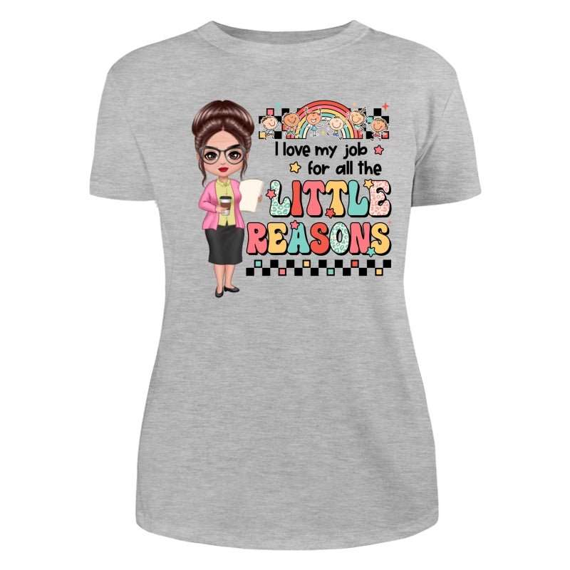 Teacher Back To School Teacher Gift Love My Job For All The Little Reasons Doll Teacher Personalized Shirt
