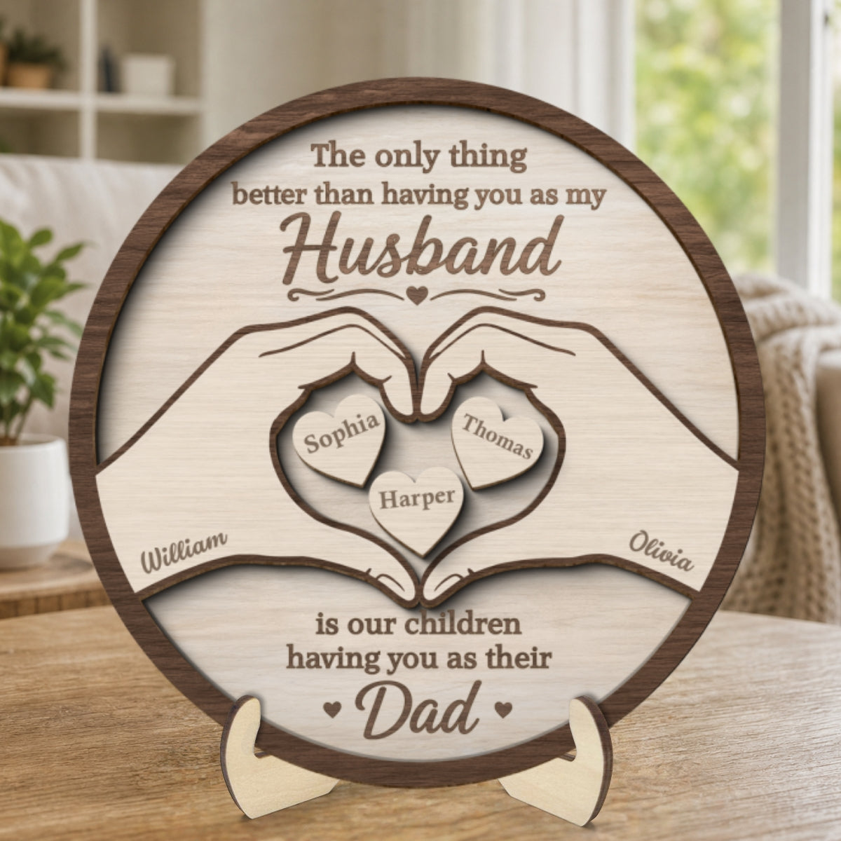 The Only Thing Having You As My Husband Hearts in Hands - Personalized 2-Layered Wooden Plaque - Gift For Husband