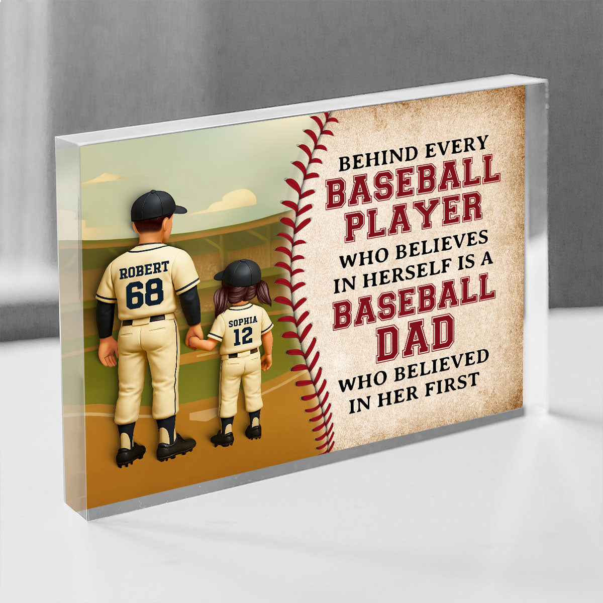 Behind Every Baseball Player Who Believed in himself is a Baseball Dad who Believed in him First Personalized Acrylic Block Plaque, Gift for Dad