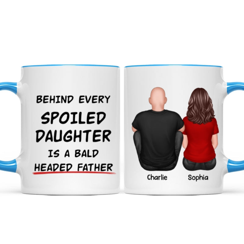 Behind Spoiled Daughter Is Bald Headed Father Back View Funny Father‘s Day Gift For Dad Personalized Mug